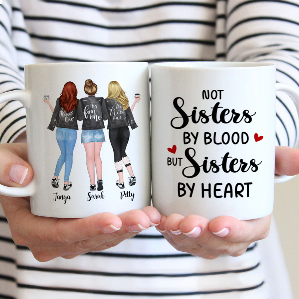 Personalized Mug - Up to 5 Girls - Not sisters by blood but sisters by heart