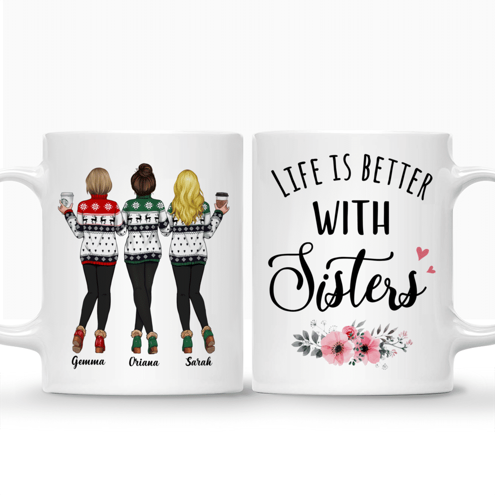 Personalized Mug - Up to 5 Sisters - Life Is Better With Sisters - Winter_3