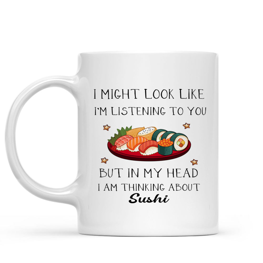 Sushi Mug - Cute Sushi Mug, Funny Sushi Gifts, Sushi Lover Gift