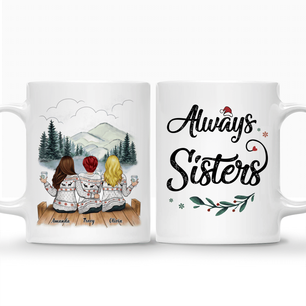 Lake View - Always Sisters - Personalized Mug_3