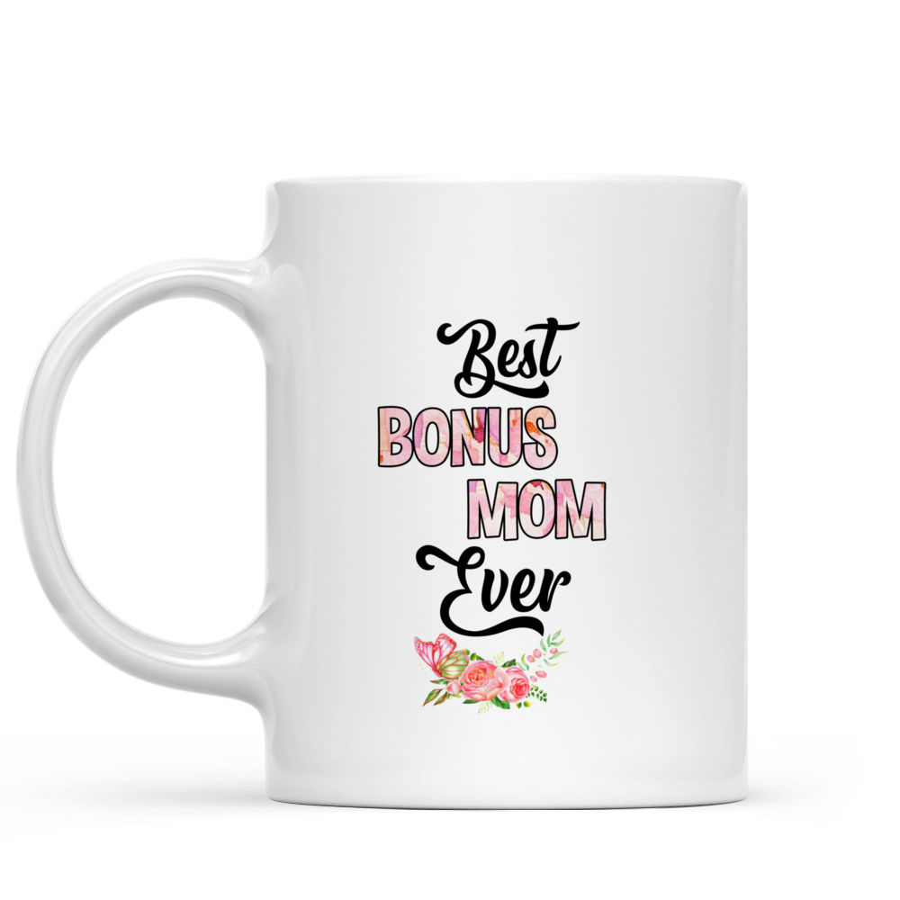 Working Mom, Best Mom Ever Mug, Bonus Mom Gift, Bonus Mom, Gift