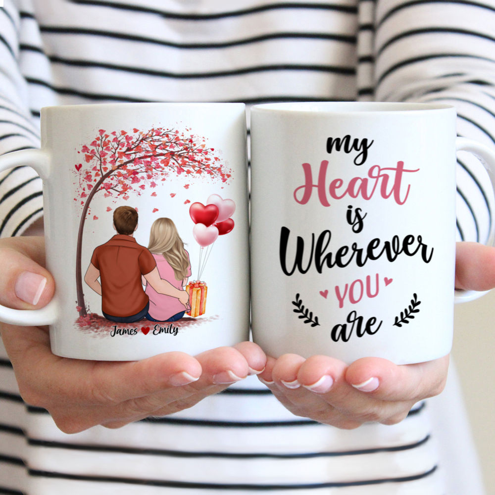 Personalized Mug - Couple Mug - My Heart Is Wherever You Are - Couple Gifts, Valentine's Day Gifts, Gifts For Her, Him