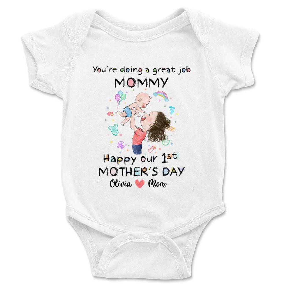 Personalized Onesie - Custom Baby Onesies - You're doing a great job mommy Happy our 1st Mother's Day 2024_5