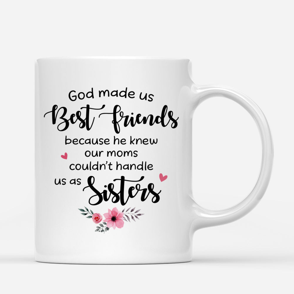 Personalized Mugs for 2 Girls Best Friends - God Made Us Best Friends_2