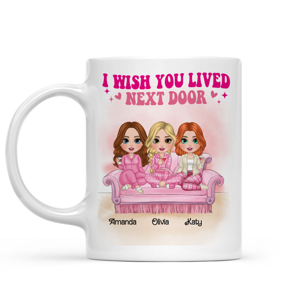 Personalized Mug - Sisters Mug - I wish you lived next door (v2)_1