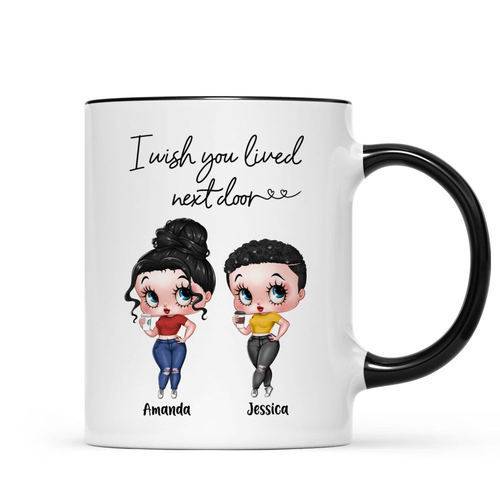 Personalized Mug - Sisters/Besties Mug - I wish you lived next door - Trendy 2024_2
