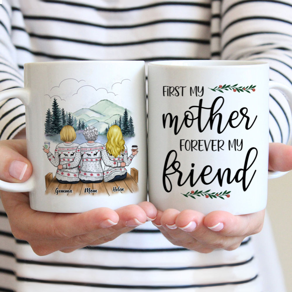 Personalized Mug - Mother & Daughter - First My Mother Forever My Friend