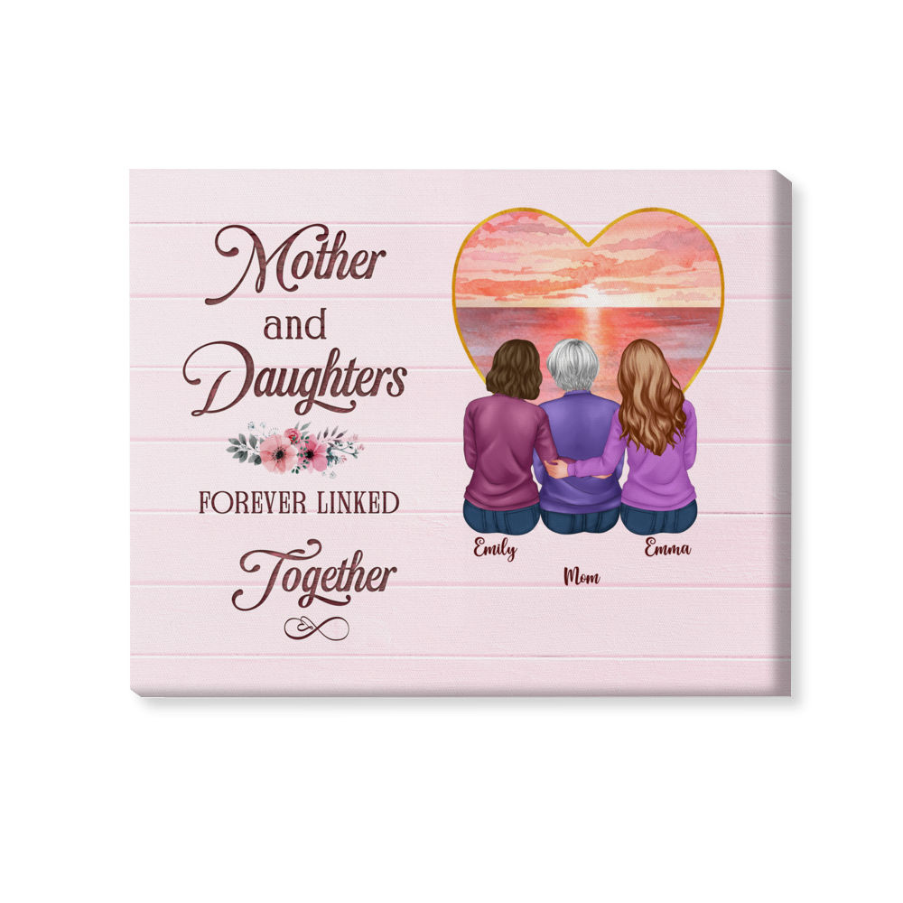 Mother's Day 2024 - Gift For Mom, Gift For Sisters - Mother & Daughters Forever Linked Together V3 - Personalized Wrapped Canvas_1