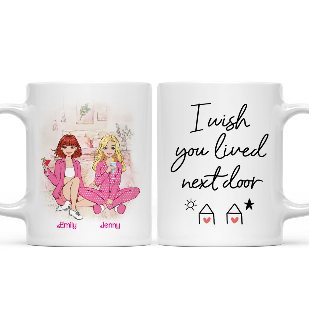 Personalized Mug - Best Friends Gifts - I wish you lived next door (Ver 1) (43817)_3