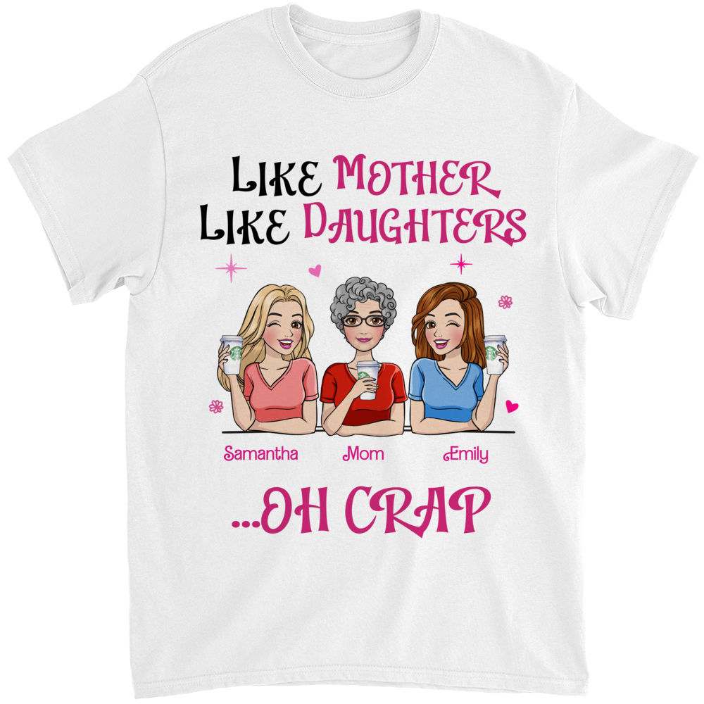 Personalized Shirt - Pink Doll Family Shirt - Like Mother Like Daughters ... Oh Crap - Mother's Day Gifts 2024 (bb2)_4