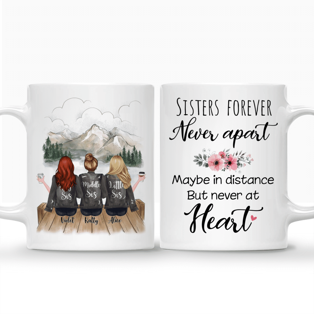 Personalized Mug - Up to 5 Sisters - Sisters forever, never apart. Maybe in distance but never at heart (Grey) - Mountain_3