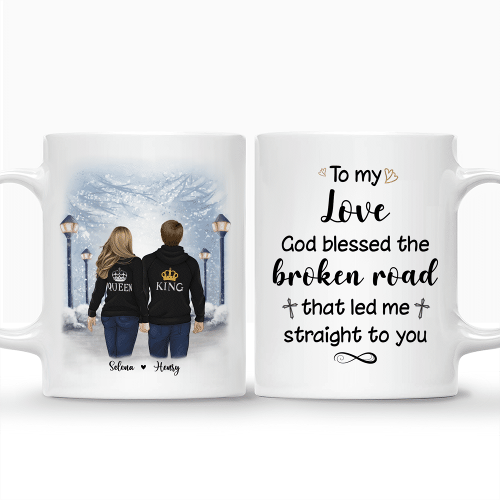Personalized Mug - Valentine's Mug - To My Love God Blessed The Broken Road That Led Me Straight To You - Couple Gifts_3