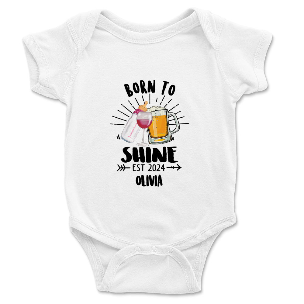 Personalized Onesie - Baby Onesies - Born to Shine - Custom Drink For Dad, Mom, Baby - Baby Gifts, New Mom, Dad Gifts_2