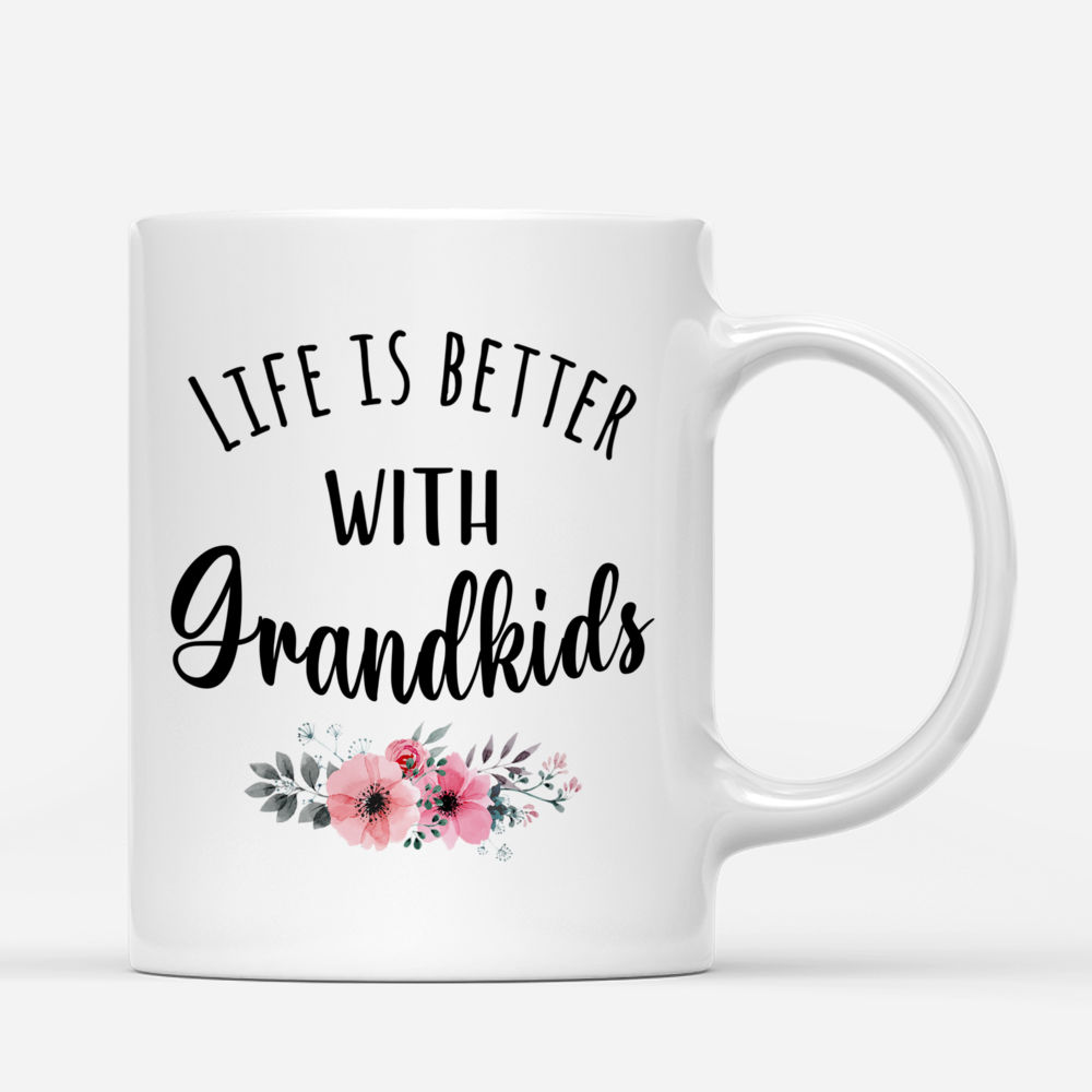 Personalized Mug - Life Is Better With Grandkids (8 Kids Version)_2