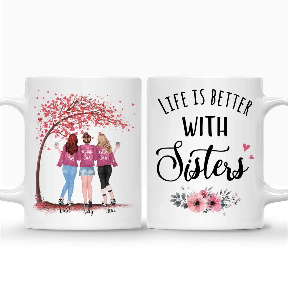 Personalized Mug - Up to 5 Sisters - Life is better with Sisters (Ver 1) - Love - Pink_3