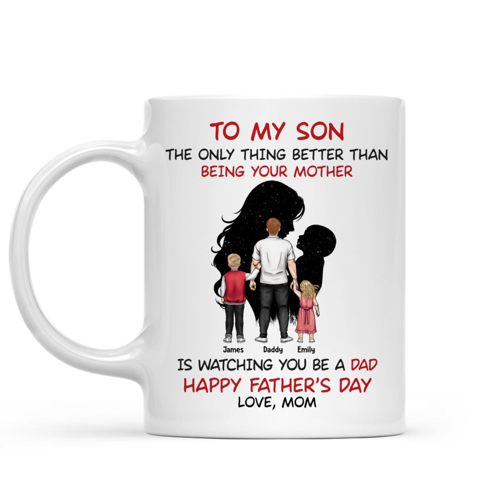 Father's Day Gifts - To My Son... - Father's Day Gift from Mother to Son - Personalized Mug_2