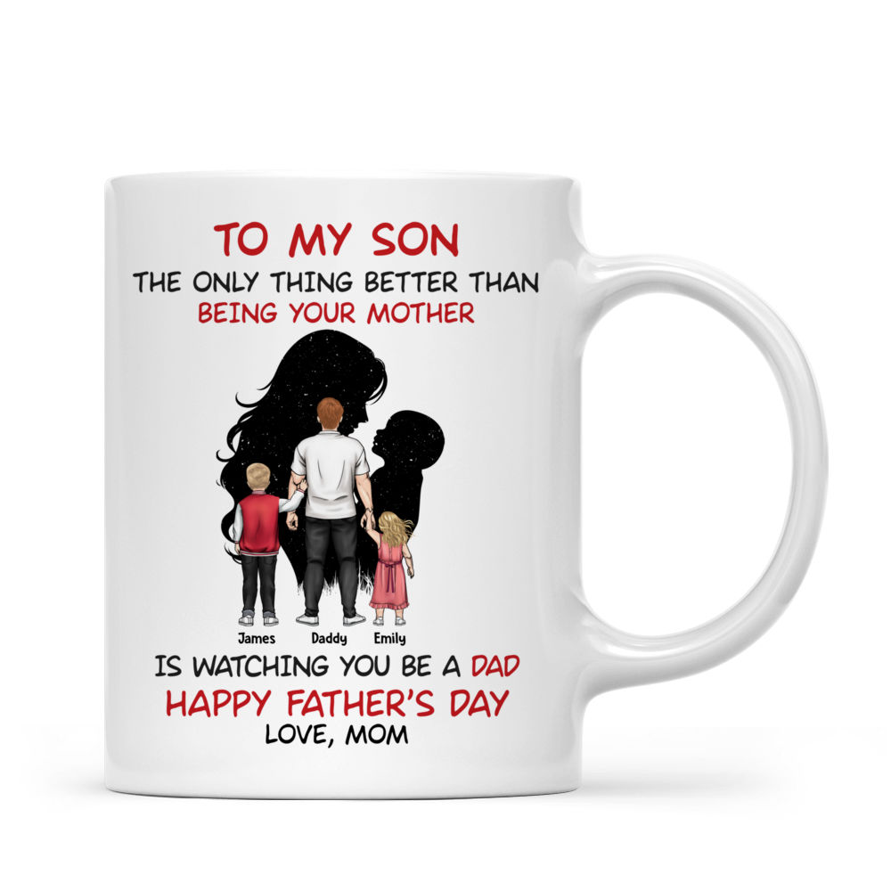 Father's Day Gifts - To My Son... - Father's Day Gift from Mother to Son - Personalized Mug_3