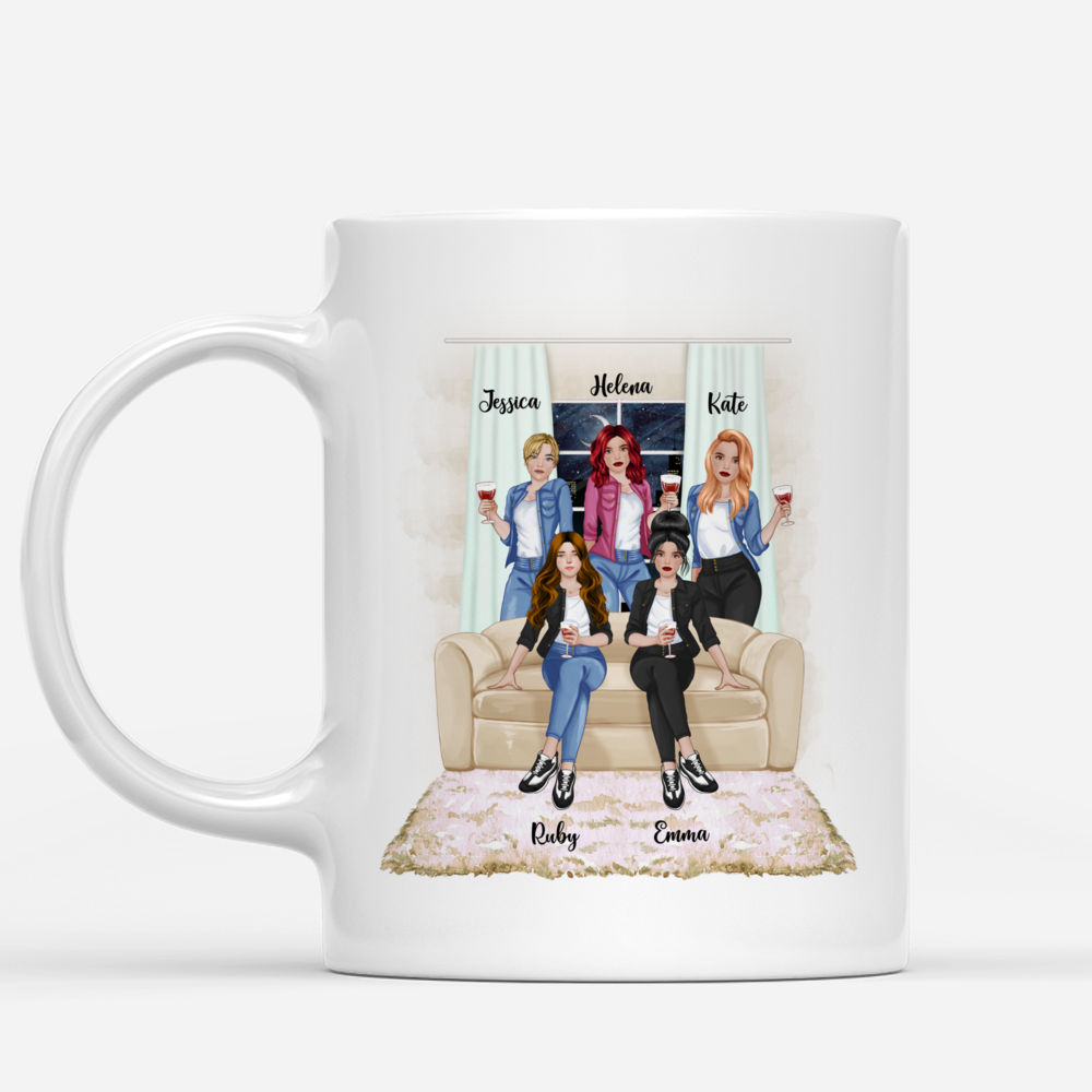 Personalized Mug - Up to 5 Girls - We'll Be Friends Until We're Old And Senile, Then We'll Be New Best Friends (Front)_1