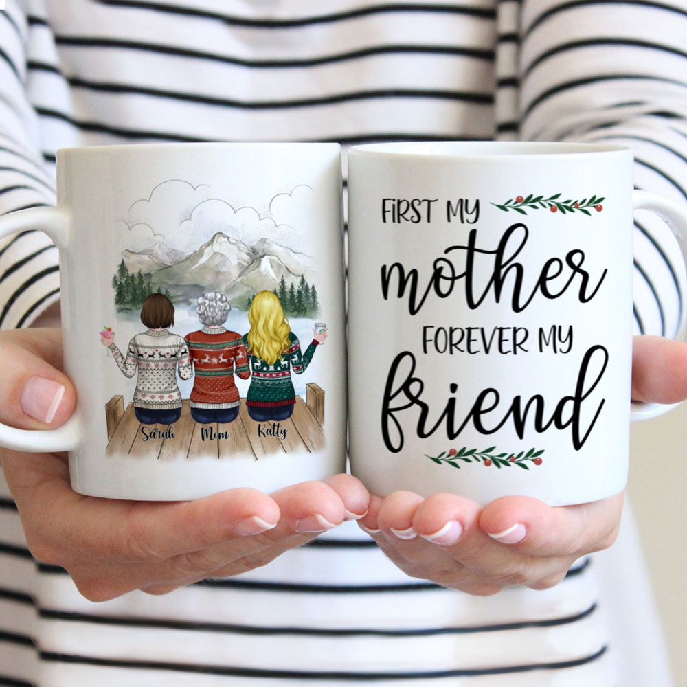 Personalized Mug - Mother & Daughter - First My Mother Forever My Friend