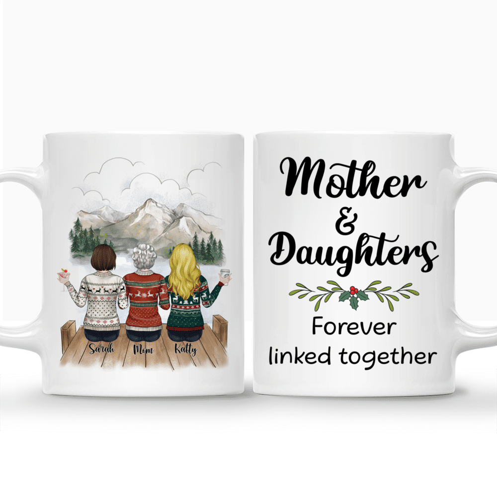 Personalized Mug - Mother & Daughter - Mother And Daughters Forever Linked Together_3