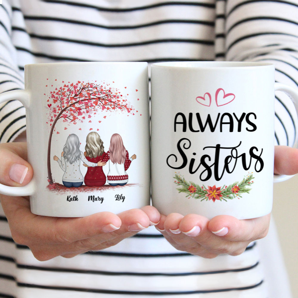 Personalized Mug - Always Sisters (Love Tree - Version 5)