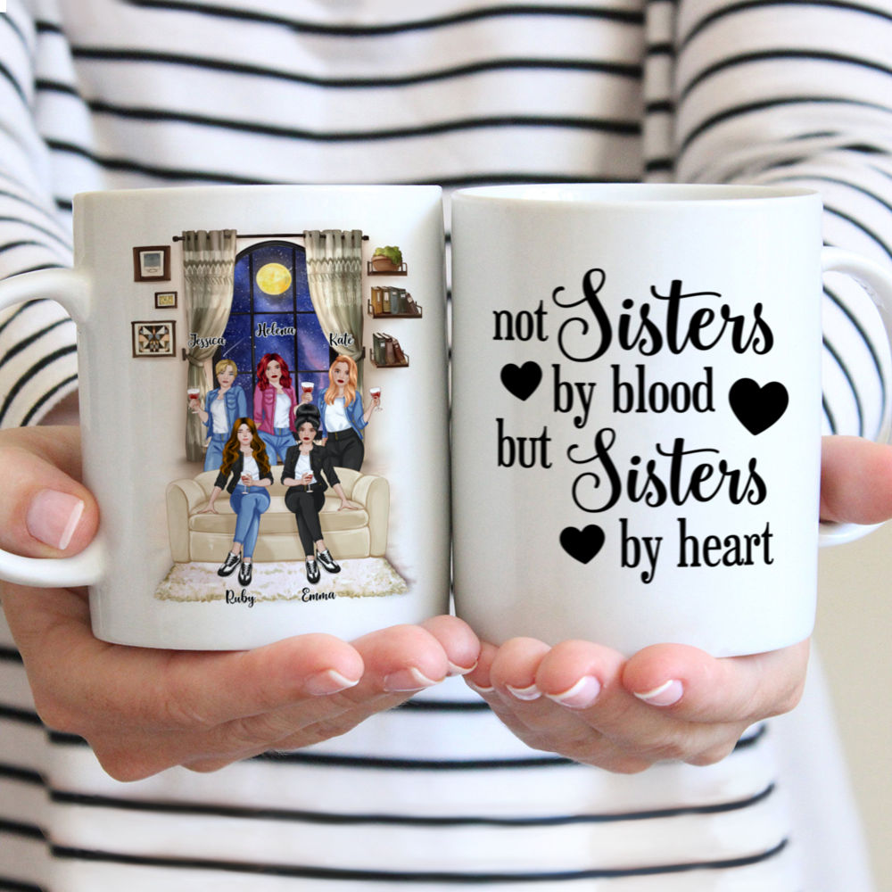 Personalized Mug - Up to 5 Girls - Not Sisters By Blood But Sisters By Heart - Front (BG2)