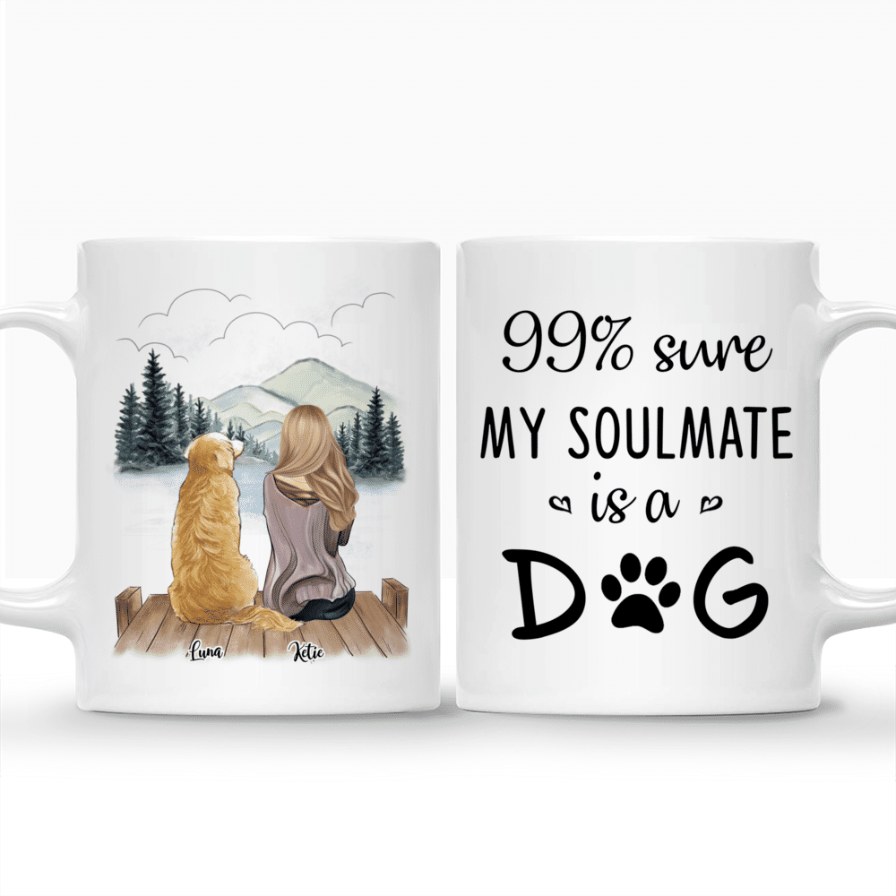 Personalized Mug - Girl and Dogs - 99% sure my soulmate is a dog_3