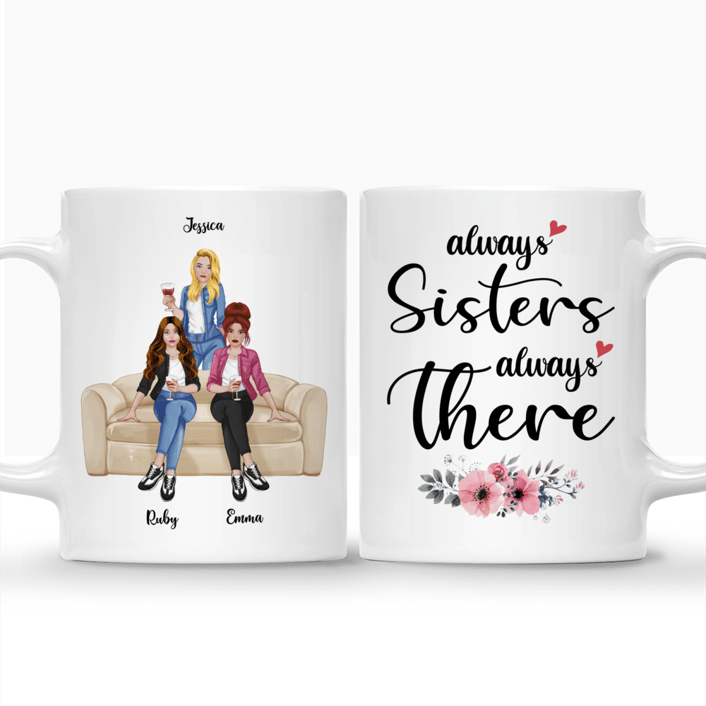 Personalized Mug - Up to 5 Girls - Always Sisters, Always There (Front)_3