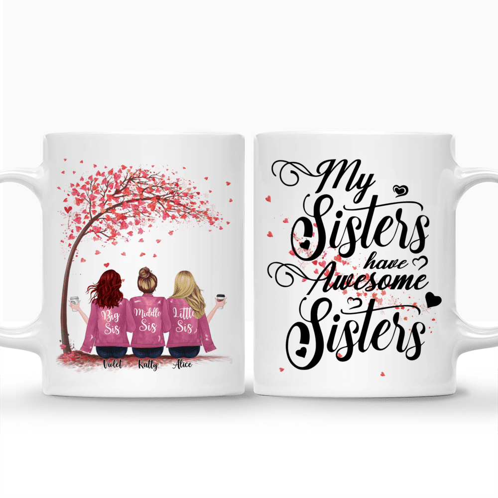 Up to 5 Sisters - My sisters have awesome sisters (Love Tree) - Personalized Mug_3