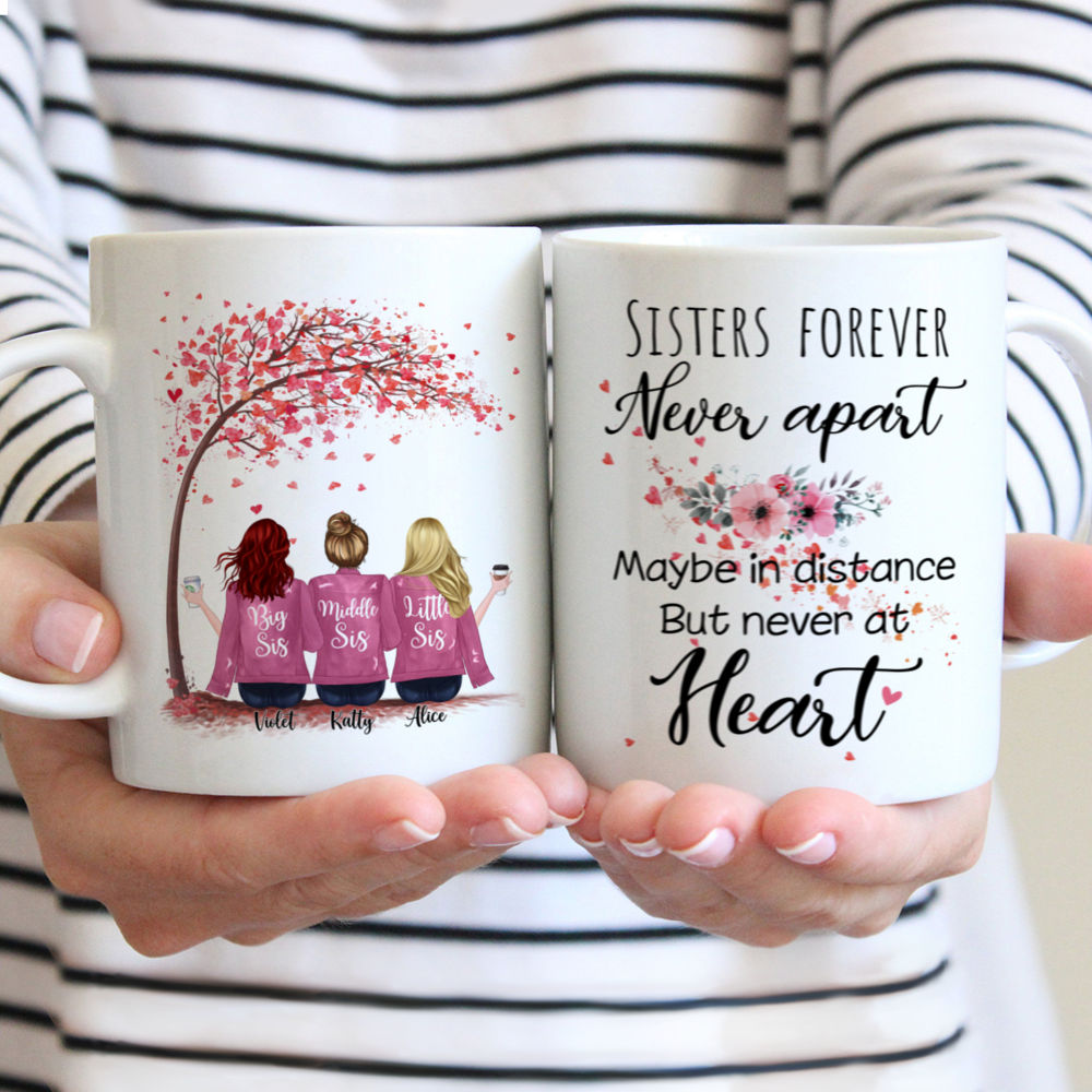 Personalized Sister Mug - Sisters Forever, Never Apart (Up to 6 Sisters)