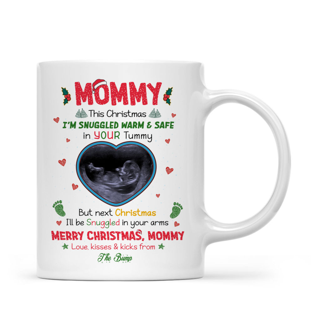 Photo Gift - This Christmas I's Snuggled Warm and Safe In Your Tummy - Personalized Photo Mug_3