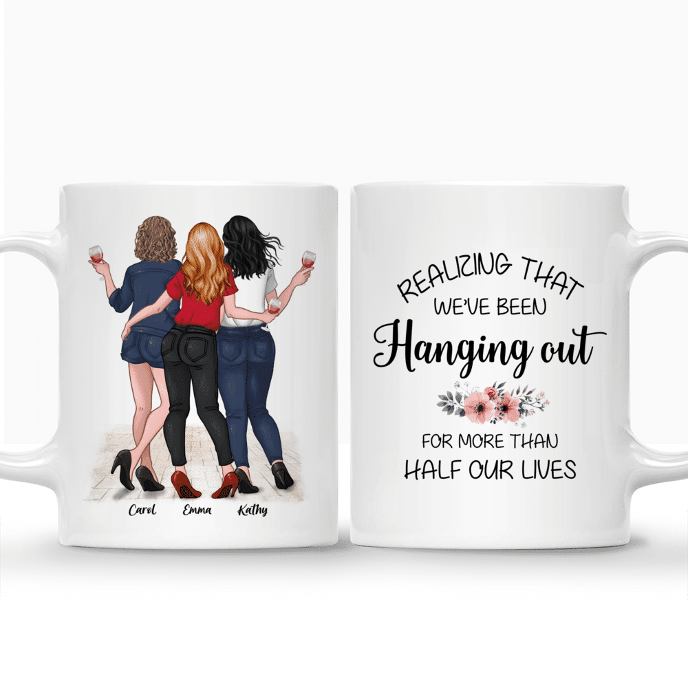 Together - Realizing That We've Been Hanging Out For More Than Half Our Lives - Personalized Mug_3