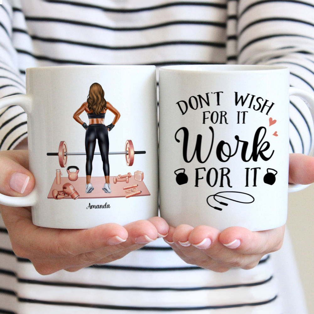 Personalized Mug - Gym Girl (Ver 2) - Don't Wish For It, Work For It