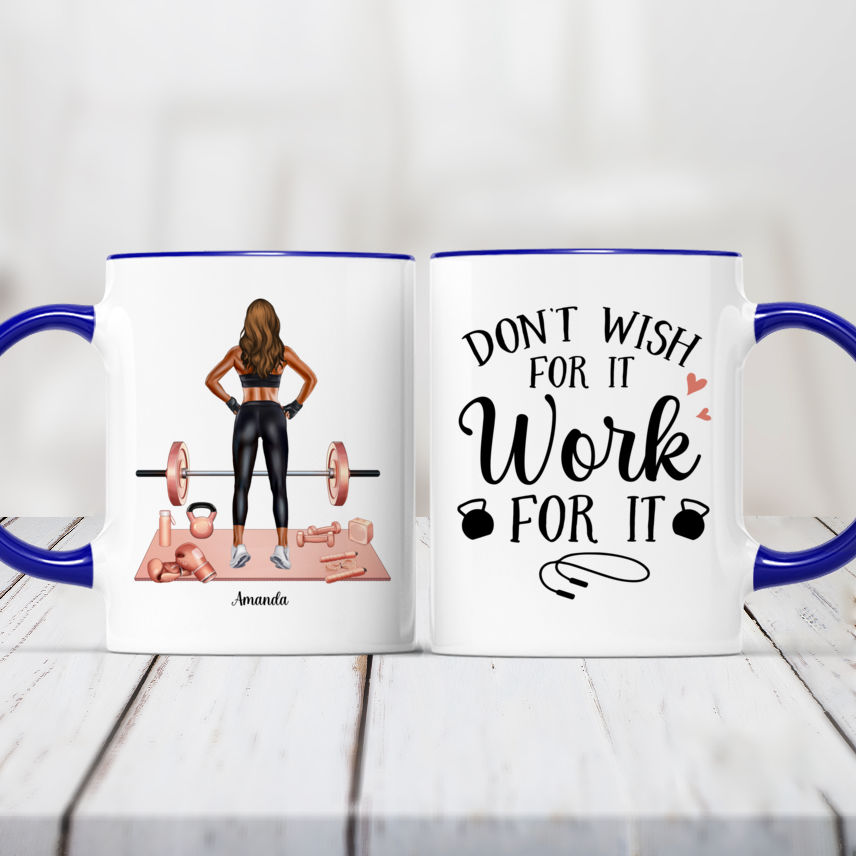 Personalized Mug - Gym Girl (Ver 2) - Don't Wish For It, Work For It