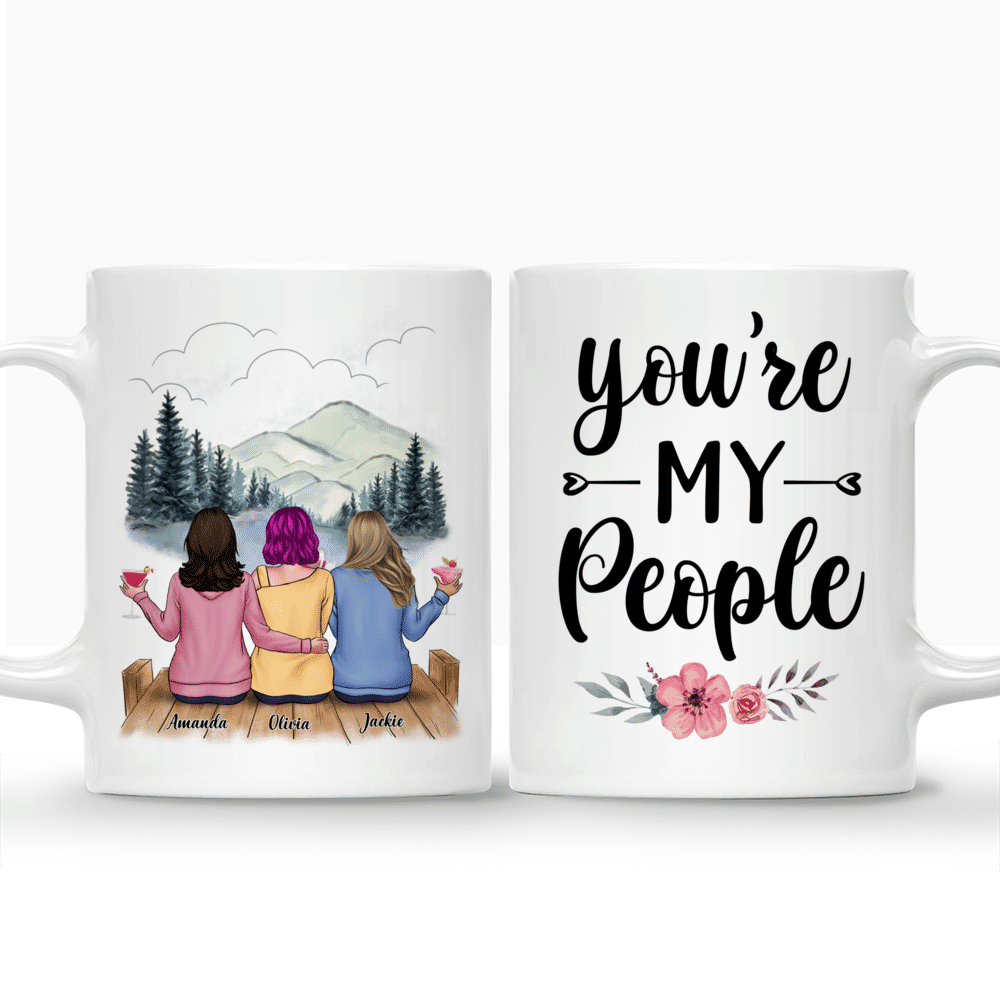 You're My People (Custom Mugs - Christmas, Birthday Gifts For Best Friends, Sisters)