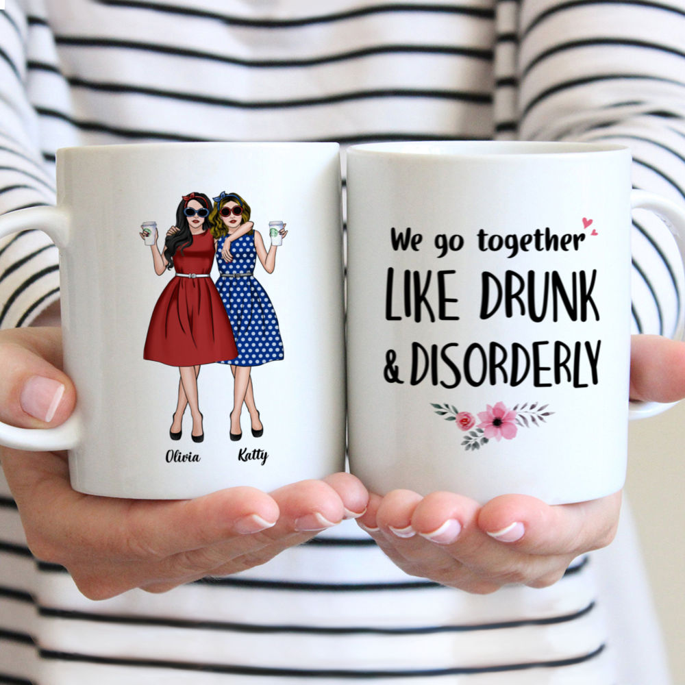 Personalized Mug - Vintage Best Friends - We Go Together Like Drunk And Disorderly