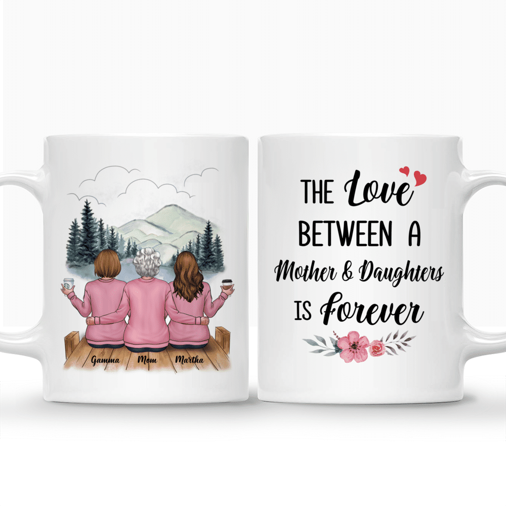 Personalized Mug - The Love Between A Mother And Daughters Is Forever (Ver 4)_3