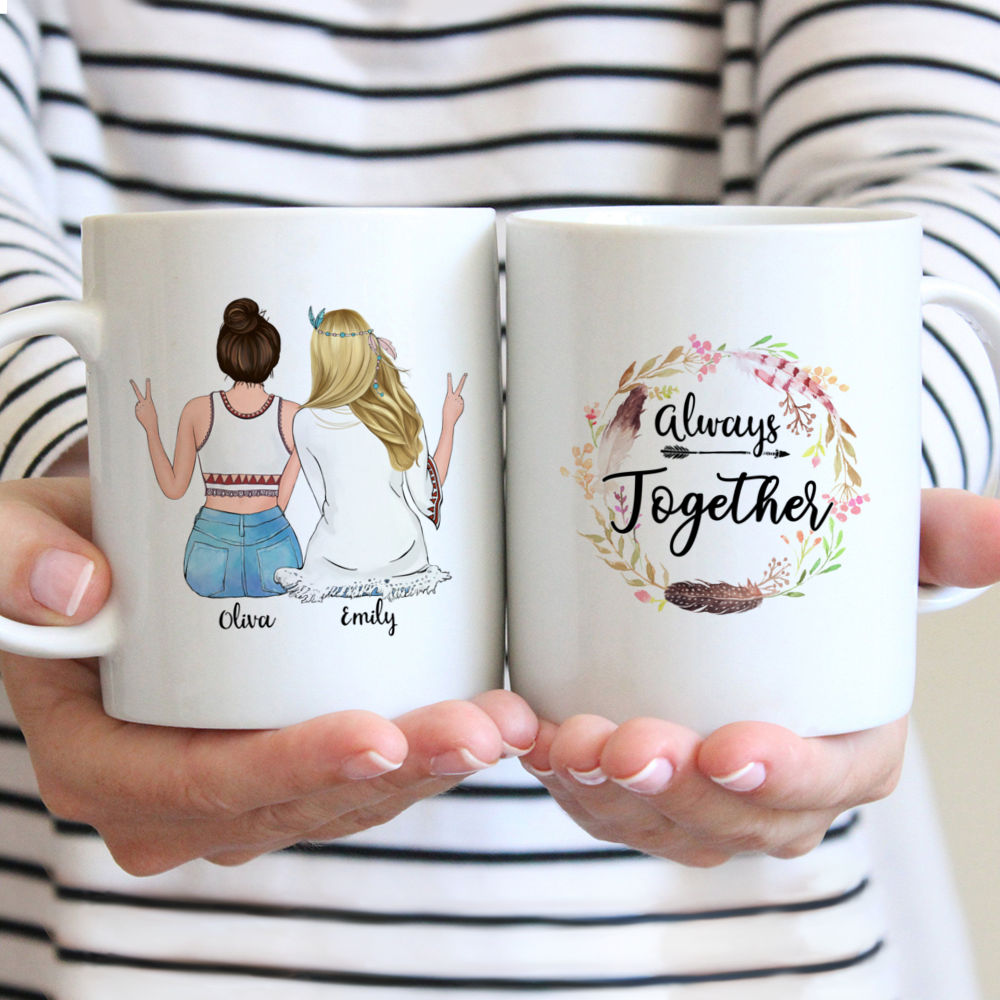 Boho Hippie Bohemian Girls - Always Together - Personalized Mug