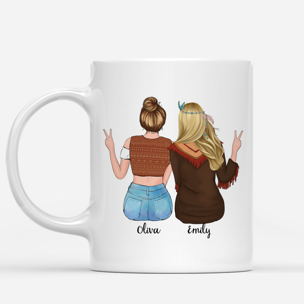 Personalized Mug - Boho Hippie Bohemian Girls - Best Friends Make The Good Times Better And The Hard Times Easier_1