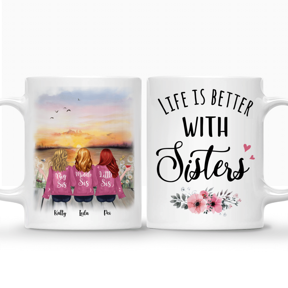 Personalized Mug - Up to 5 Sisters - Life is better with Sisters - Pink (BG Sunset)_3