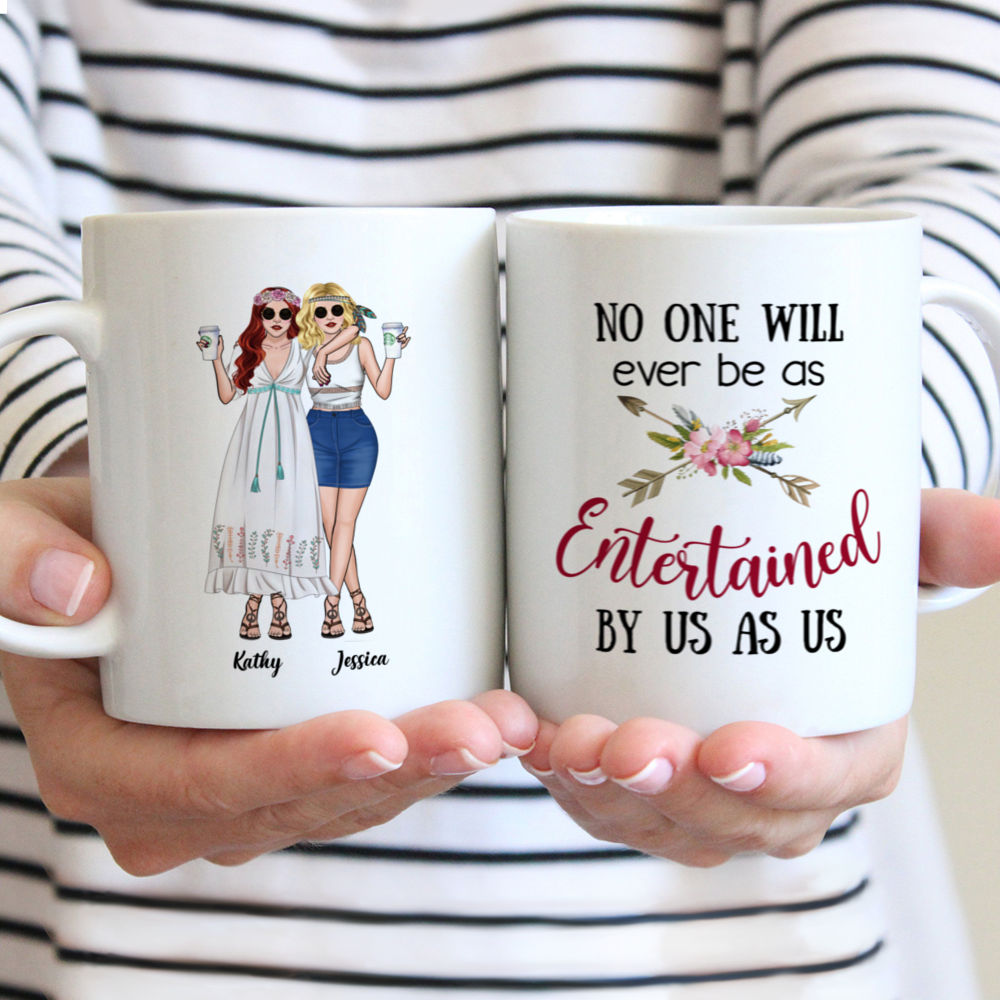 Personalized Mug - Boho Hippie Bohemian Mug - No One Will Ever Be As Entertained By Us As Us