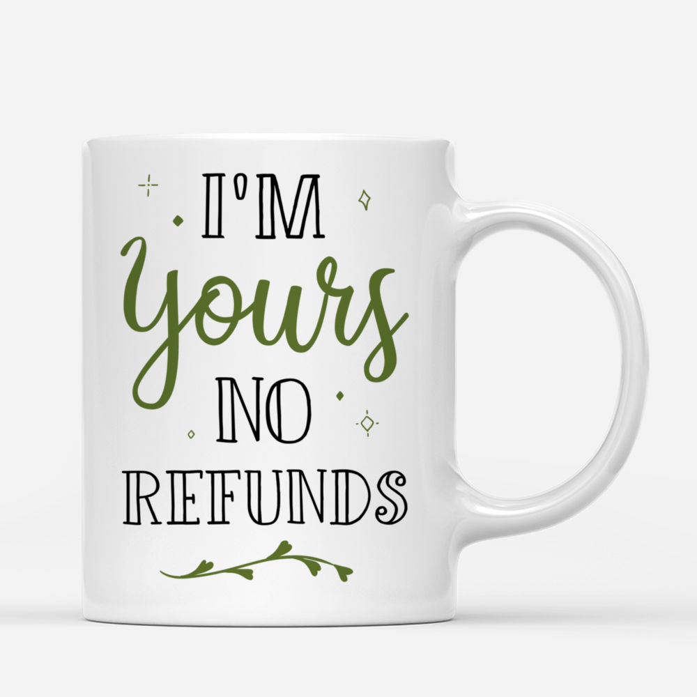 Personalized Mug - Couple making love word with hand sign - I'm Yours No Refunds - Couple Gifts, Couple Mug, Valentine's Day Gifts, Gifts For Her, Him_2