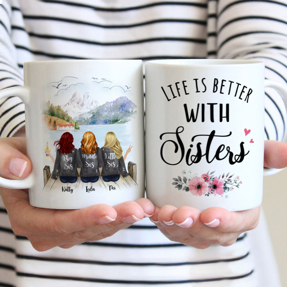 Personalized Mug - Up to 5 Sisters - Life is better with Sisters(BG Mountain 2) - Grey