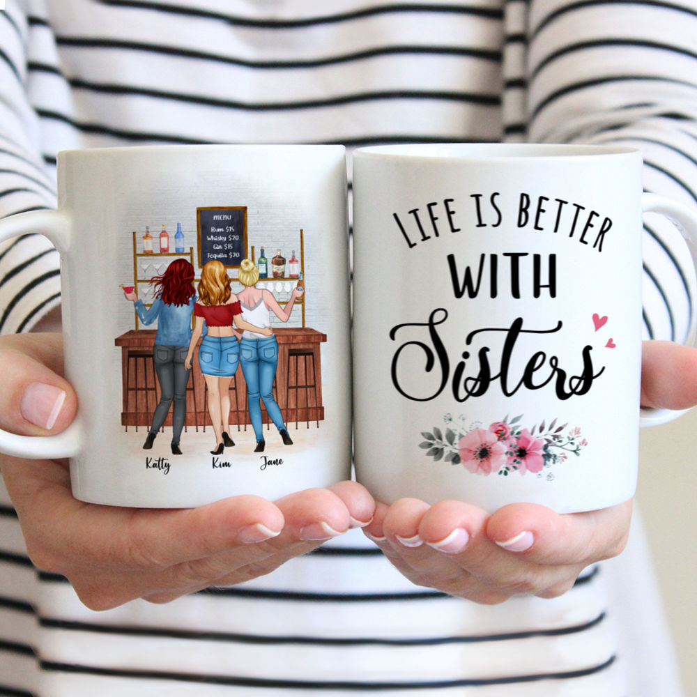 Up to 5 Sisters - Life is better with Sisters - Chill - Personalized Mug