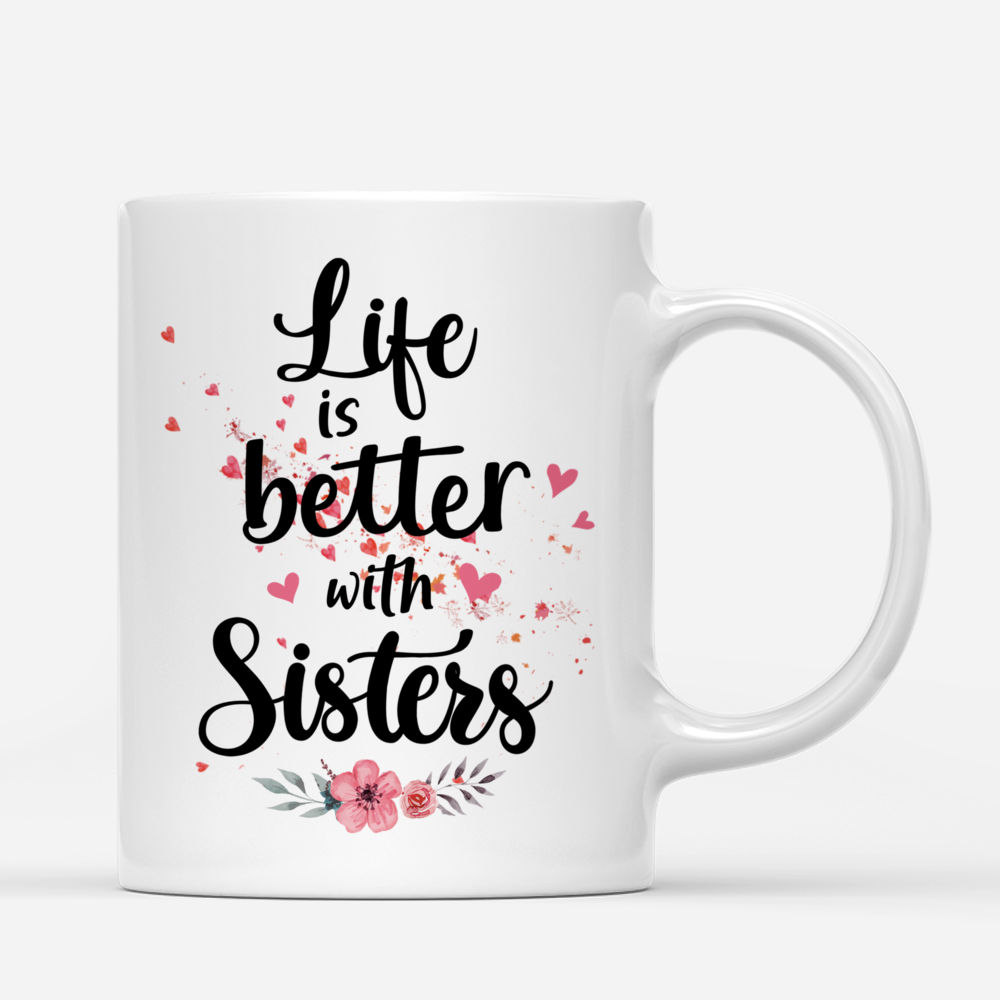 Love Tree - Life Is Better With Sisters - Up to 5 Ladies - Personalized Mug_2