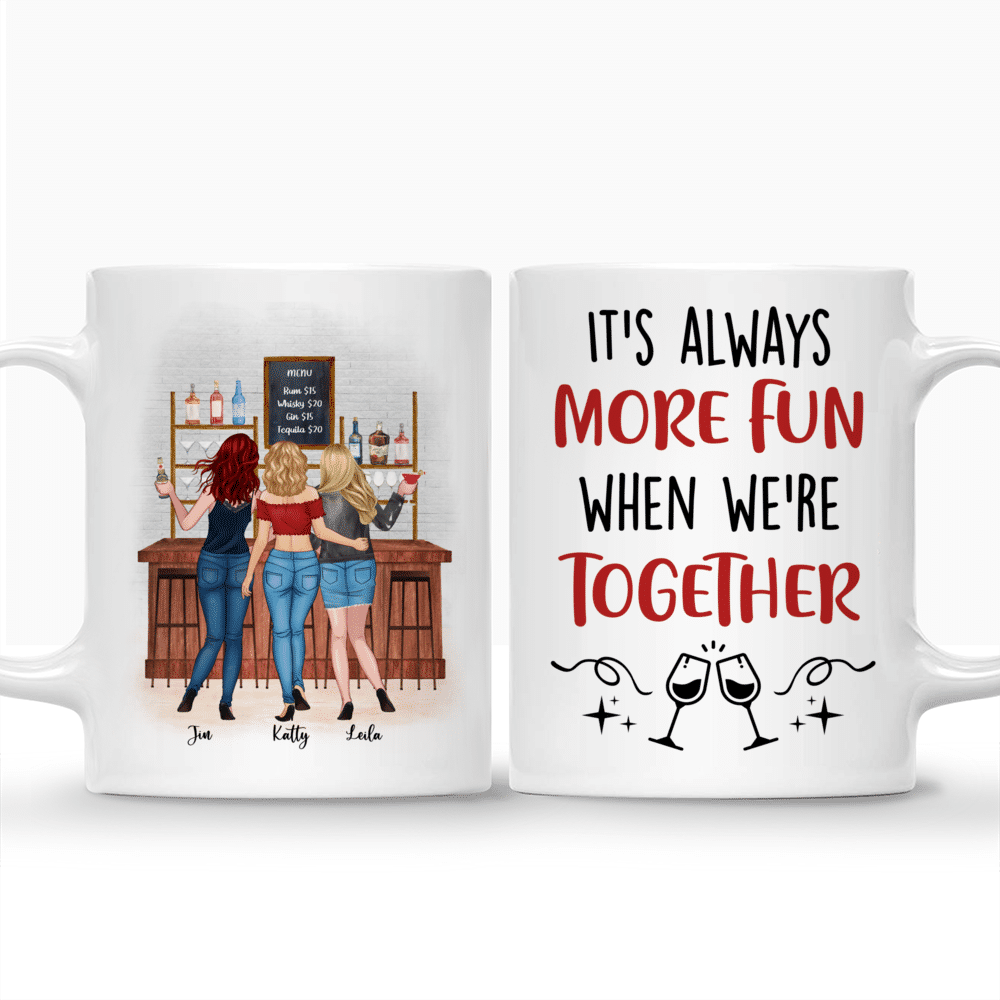 Personalized Mug - Best friends - FRIENDS - It's always more fun when we're together (ver 2)_3