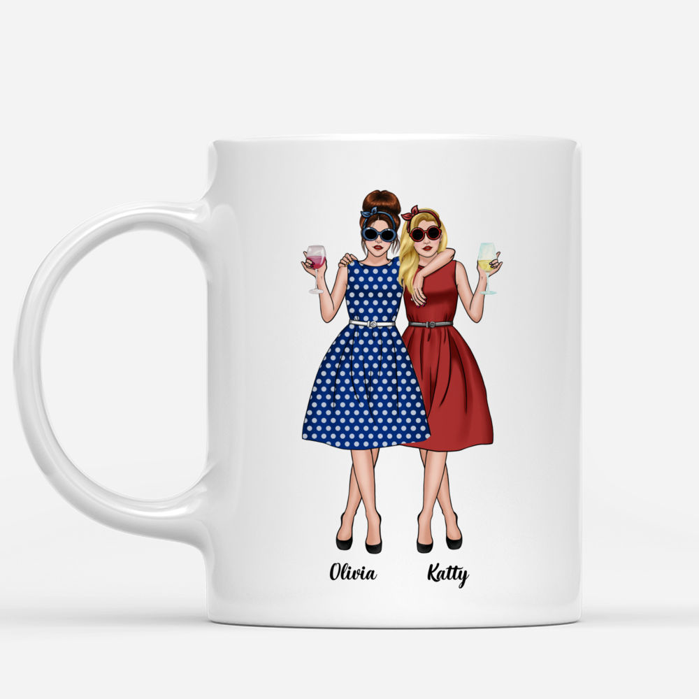 Personalized Mug - Vintage Best Friends - I Love How Badass We Think We Are When We're Together_1
