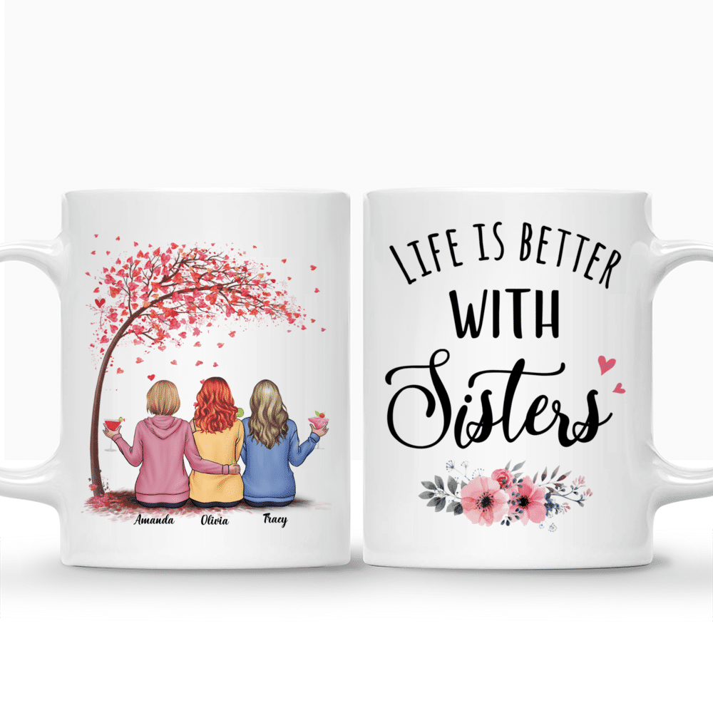 Love Tree - Life Is Better With Sisters - Personalized Mug_3