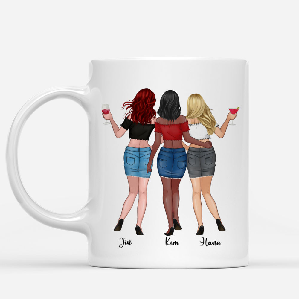 Personalized Mug - Up to 6 Girls - We'll Be Friends Until We're Old And Senile, Then We'll Be New Friends Again_1