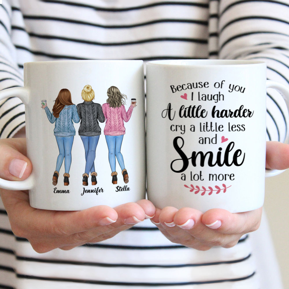 Personalized Mug - Sweater Weather - Because Of You, I Laugh A